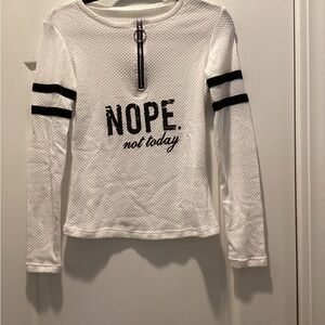 White 'NOPE. not today' Long Sleeve Top with Black Accents